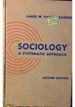 Sociology a systematic approach II