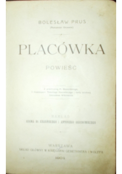 Placówka, 1904