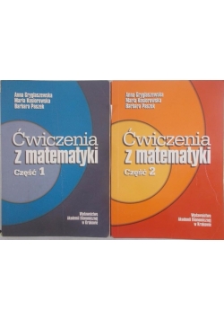Ćwiczenia z matematyki cz. I, II