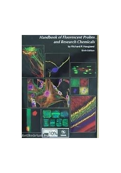 Handbook of fluorescent probes and research chemicals