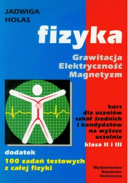 Fizyka Grawitacja Elektryczność Magnetyzm