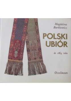 Polski ubiór do 1864 roku