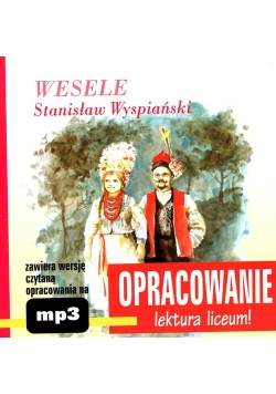 Wesele Stanisław Wyspiański