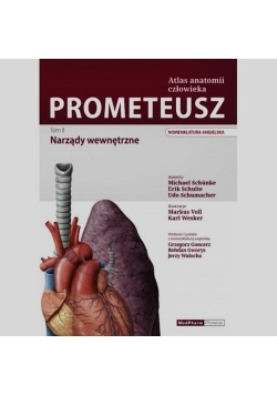 Prometeusz Tom 2 Atlas anatomii człowieka Narządy wewnętrzne