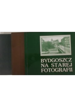 Bydgoszcz na starej fotografii, 3 książki