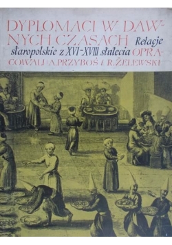 Dyplomaci w dawnych czasach
