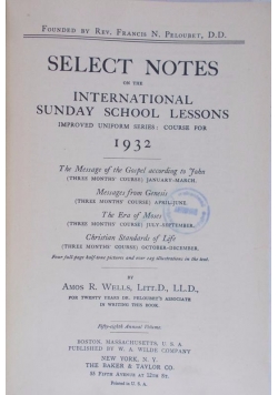 Select Notes on the International Sunday School Lessons, 1932 r