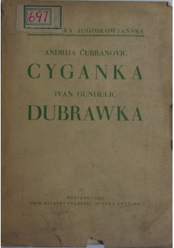 Cyganka i Bubrawka, 1935r.