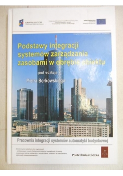 Podstawy integracji systemów zarządzania zasobami w obrębie obiektu