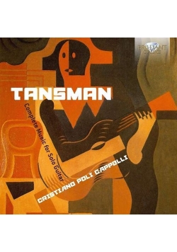 Tansman Complete Music For Solo Guitar