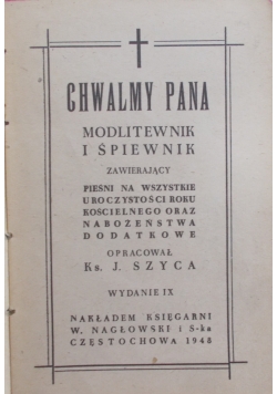Chwalmy Pana.Modlitewnik i śpiewnik