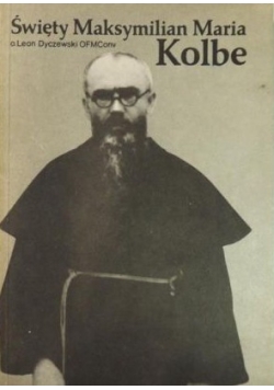 Św. Maksymilian Marian Kolbe