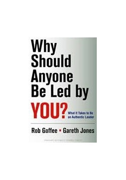 Why Should Anyone Be Led by You?