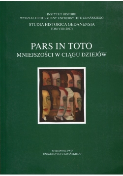 Studia Historica Gedanensia Tom 8 Paris in toto: mniejszości w ciągu dziejów