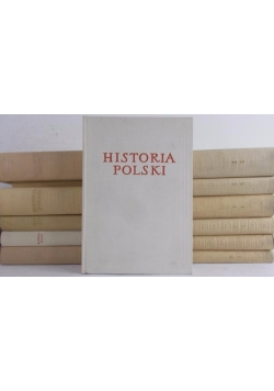 Historia Polski, tom I-IV (12 części)