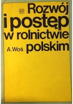 Rozwój i postęp w rolnictwie