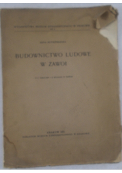 Budownictwo ludowe w Zawoi, 1931r.