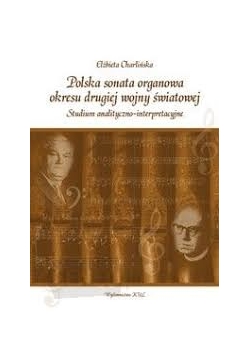 Polska sonata organowa okresu drugiej wojny światowej
