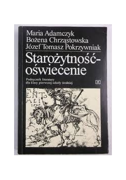 Starożytność-oświecenie. Podręcznik literatury dla klasy pierwszej szkoły średniej