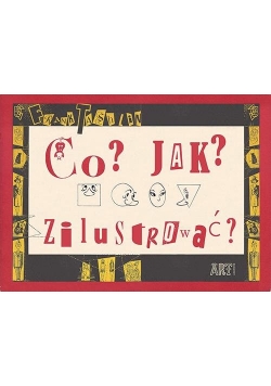 Co? Jak? Zilustrować