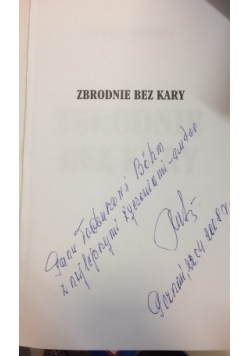 Zbrodnie bez kary, Autograf