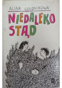 Niedaleko stąd