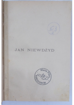 Jan Niewdżyd, 1901 r.