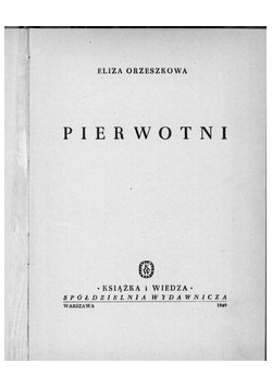 Pierwotni, 1949r