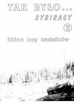 Tak było..sybiracy 5