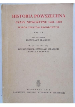 Historia powszechna czasy nowożytne 1640-1870, Część I