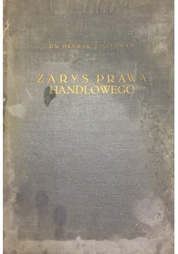 Zarys prawa handlowego, 1936 r.