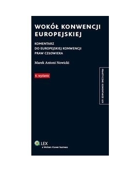 Wokół Konwencji Europejskiej, Nowa