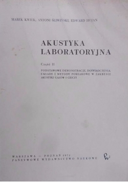 Akustyka laboratoryjna, część II