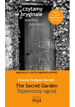 The Secret Garden Tajemniczy ogród