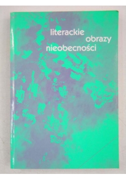 Literackie obrazy nieobecności
