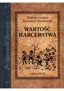 Wartość harcerstwa