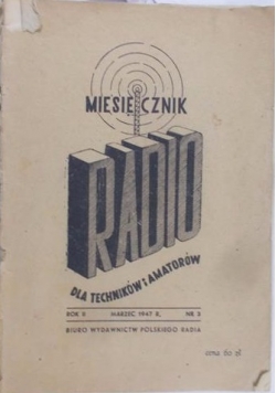 Miesięcznik "Radio" dla techników i amatorów, 1947 r.