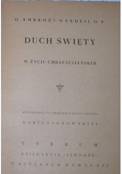 Duch święty, 1947r.