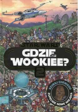 Star Wars Gdzie jest Wookiee Tom 2