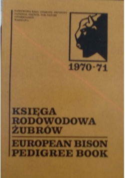 Księga Rodowodowa żubrów 1970-71