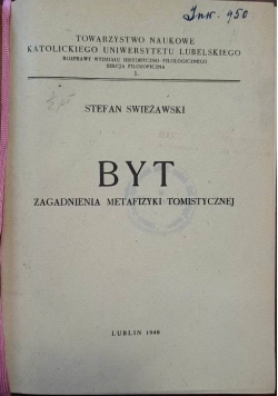 Byt. Zagadnienia metafizyki tomistycznej, 1948 r.