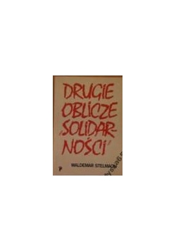 Drugie oblicze solidarności