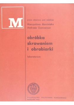 Obróbka skrawaniem i obrabiarki