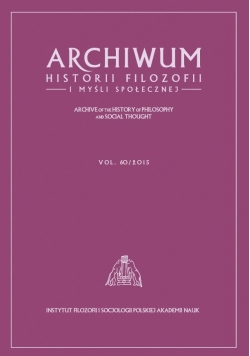 Archiwum historii filozofii i myśli, vol. 60/2015