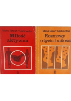 Miłość aktywna / Rozmowy o życiu i miłości