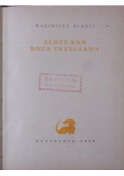 Złoty koń boga Trzygława
