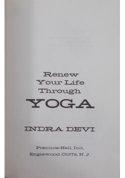 Renew Your Life Through Yoga