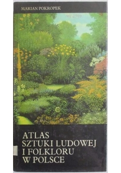 Atlas sztuki ludowej i folkloru w Polsce