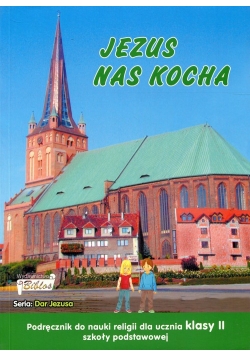 Jezus nas kocha 2 Podręcznik