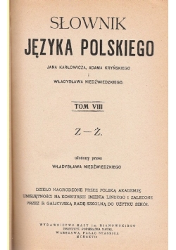 Słownik języka polskiego ,tom VIII,1935 r.